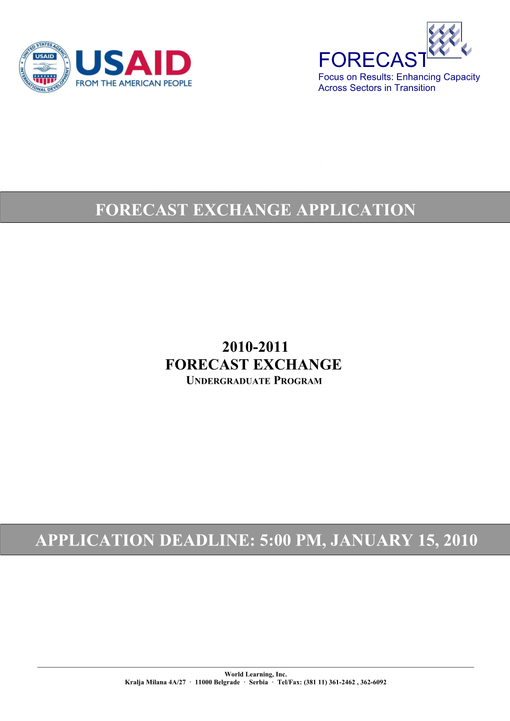 FORECAST Exchange Program2010-2011