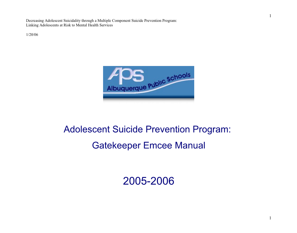 Decreasing Adolescent Suicidality Through a Multiple Component Suicide Prevention Program