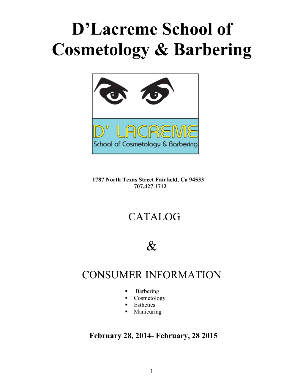 D Lacreme School of Cosmetology & Barbering