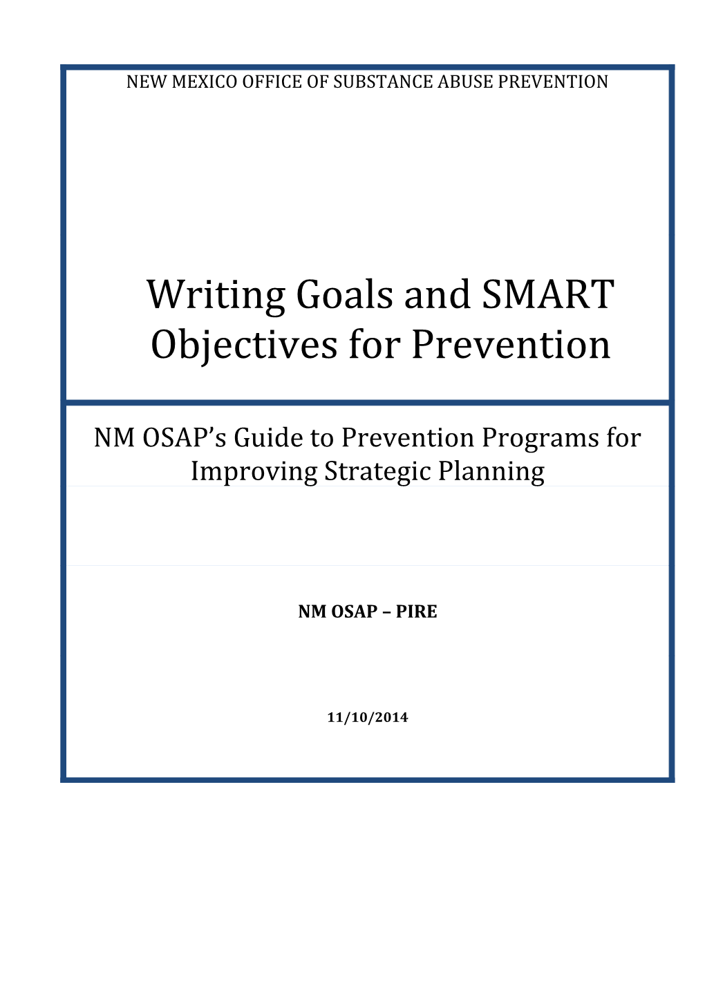 Writing Goals and SMART Objectives for Prevention