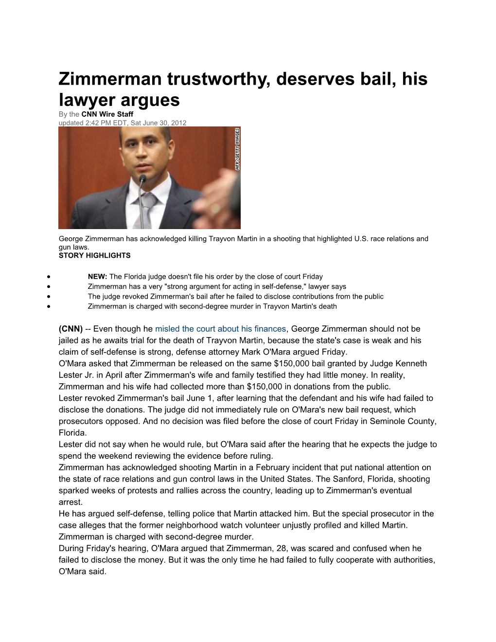 Zimmerman Trustworthy, Deserves Bail, His Lawyer Argues