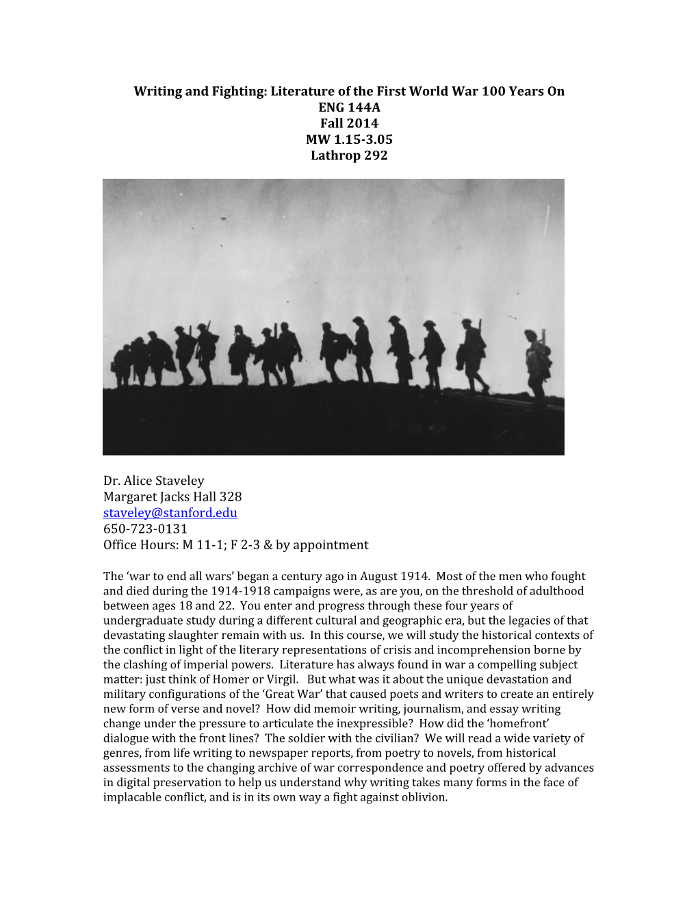 Writing and Fighting: Literature of the First World War 100 Years On