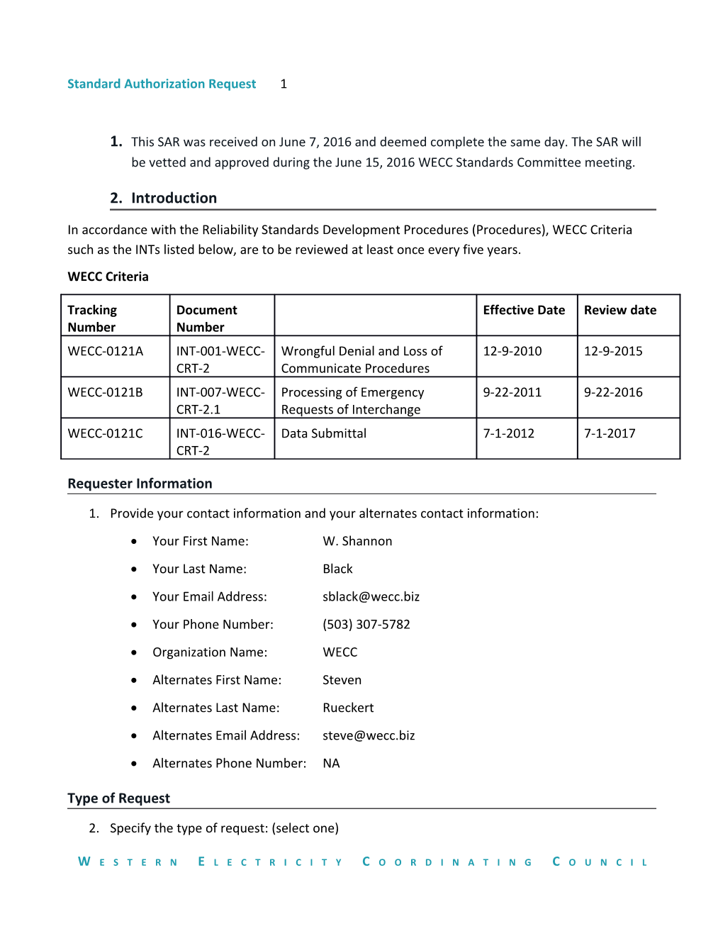 2016-06-08 WECC-0121 INT 1 7 and 16 for 5-Year Review SAR - Draft 1