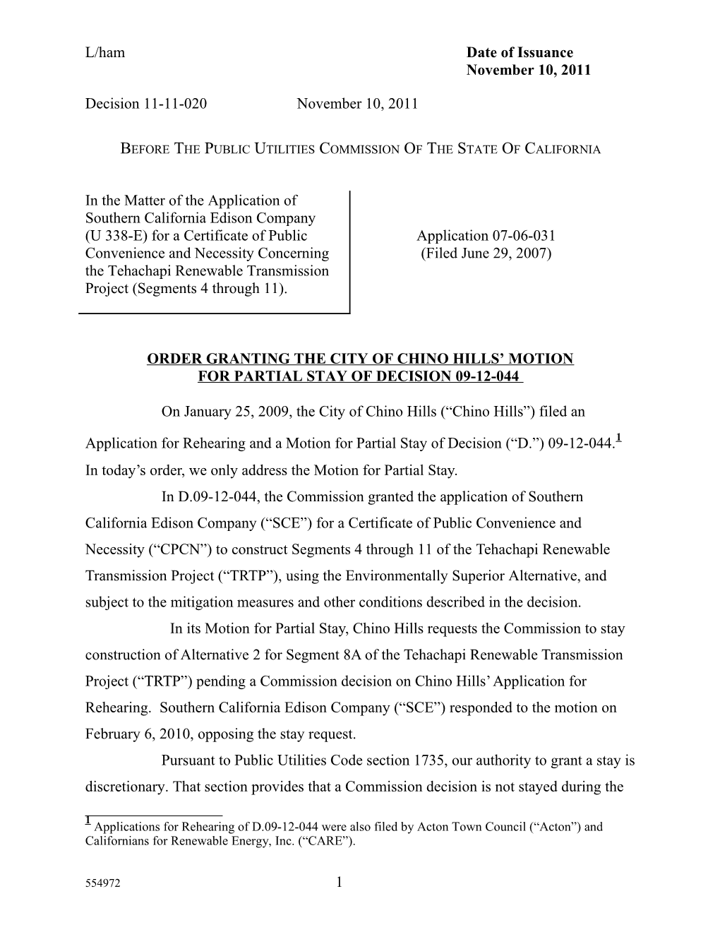 ORDER Granting the City of CHINO HILLS Motion