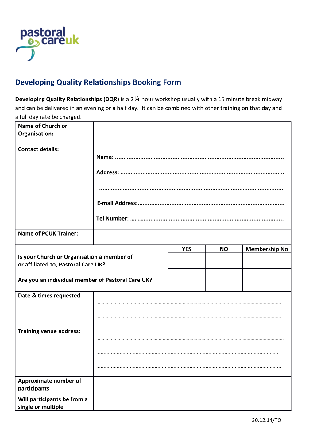 Developing Quality Relationshipsbooking Form