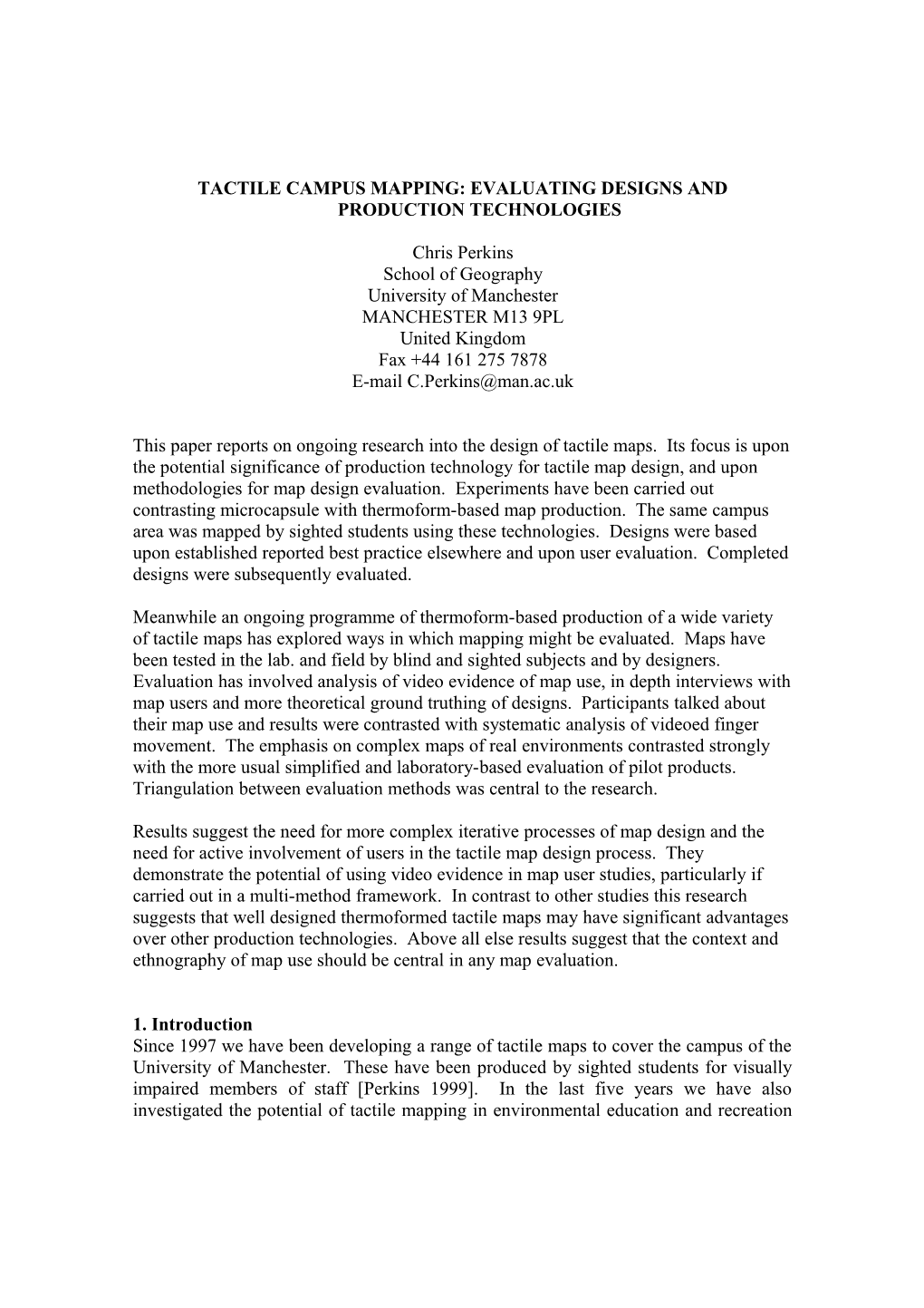 Tactile Campus Mapping: Evaluating Designs and Production Technologies