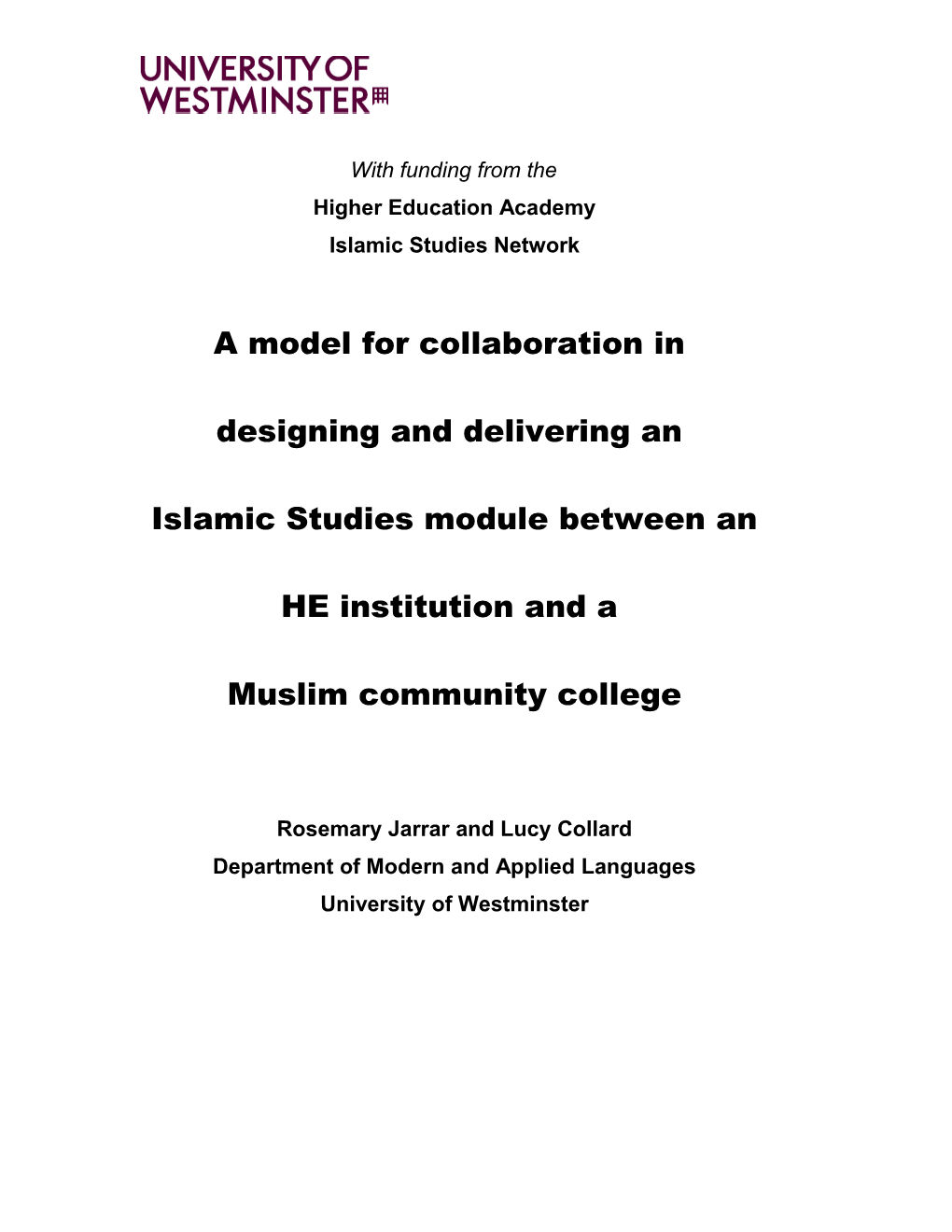 A Model for Collaboration Between an HEI and a Muslim College
