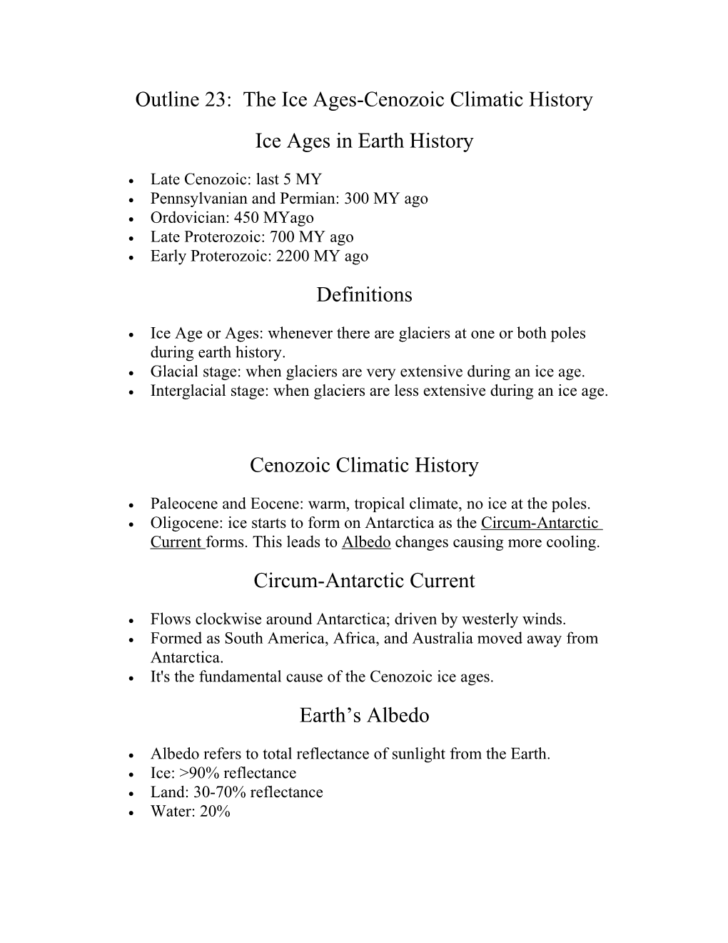 The Ice Ages-Cenozoic Climatic History