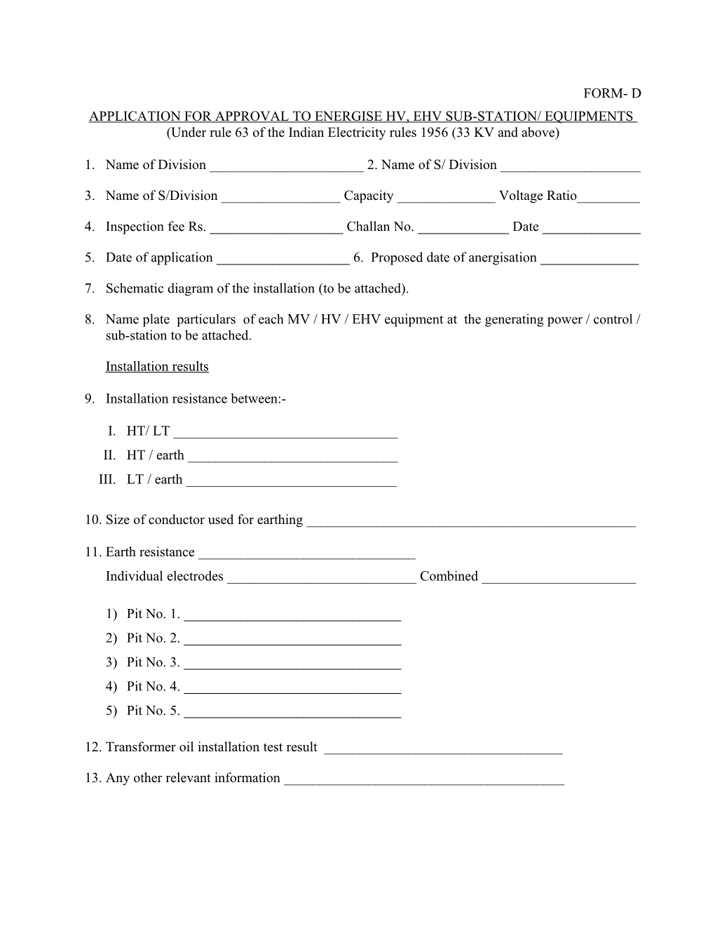 Application for Approval to Energise Hv, Ehv Sub-Station/ Equipments