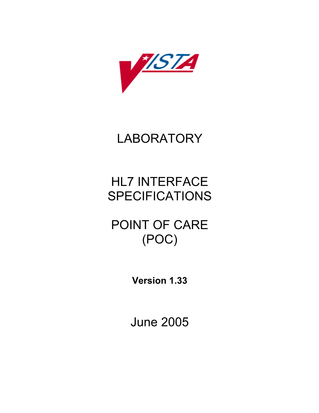 Vista Laboratory HL7 Interface Specification Point of Contact