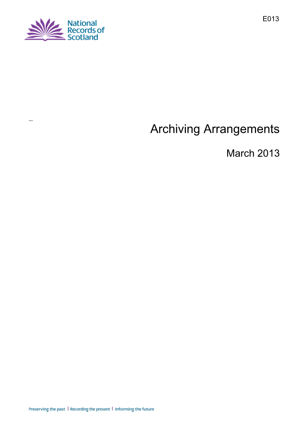 NRS Draft Archiving Arrangements