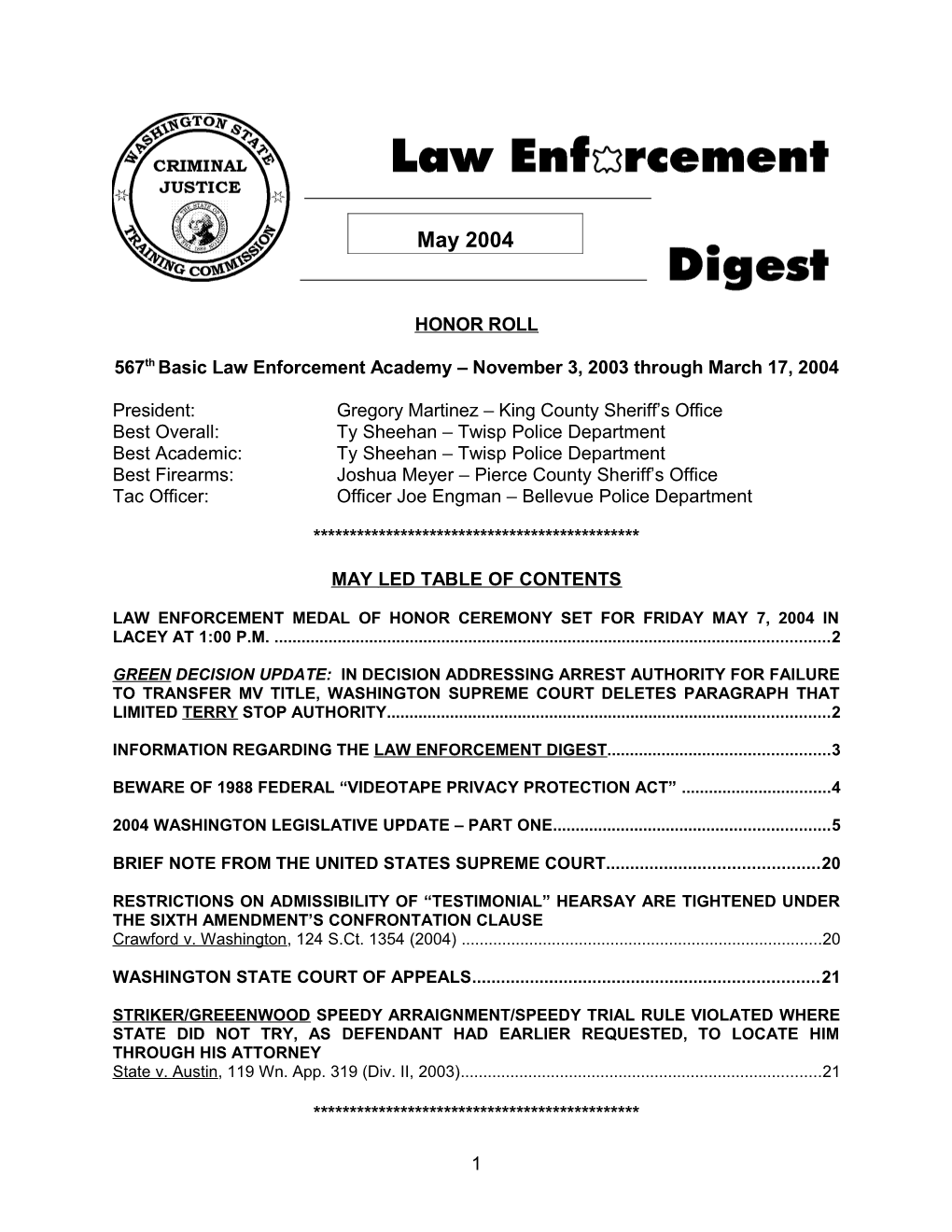 567Th Basic Law Enforcement Academy November 3, 2003 Through March 17, 2004