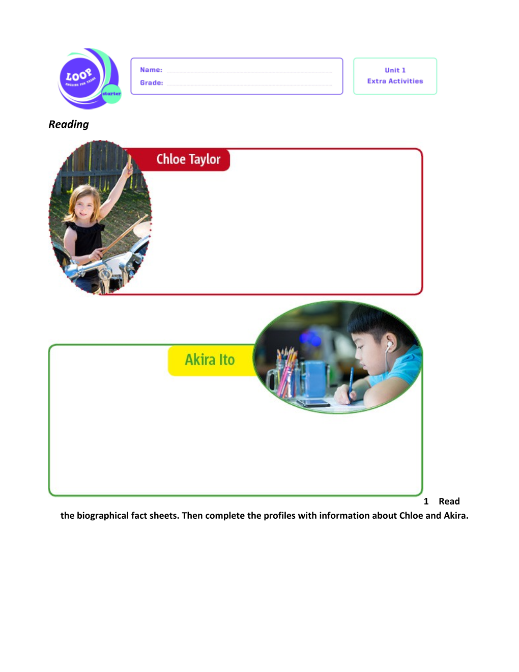 1Read the Biographical Fact Sheets. Then Complete the Profiles with Information About