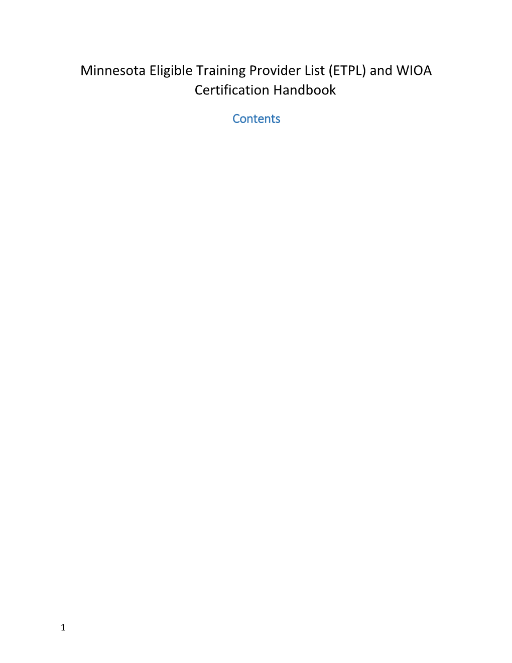 Minnesota Eligible Training Provider List (ETPL) and WIOA Certification Handbook