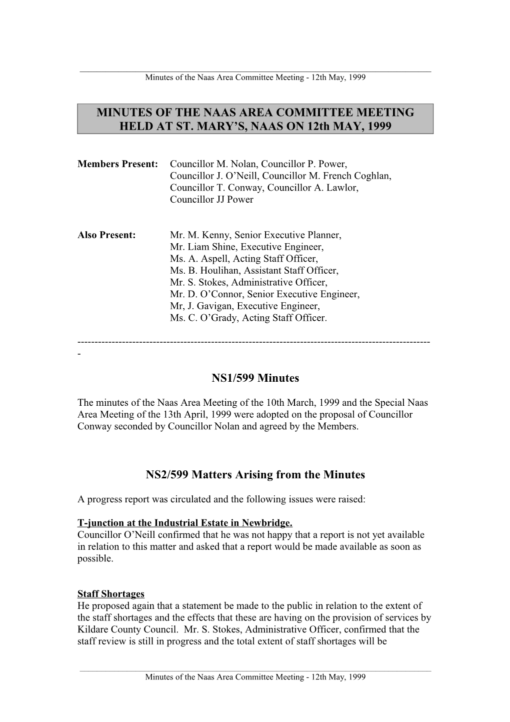 Minutes of the Naas Area Committee Meeting Held at St. Mary S, Naas on 12Th May, 1999