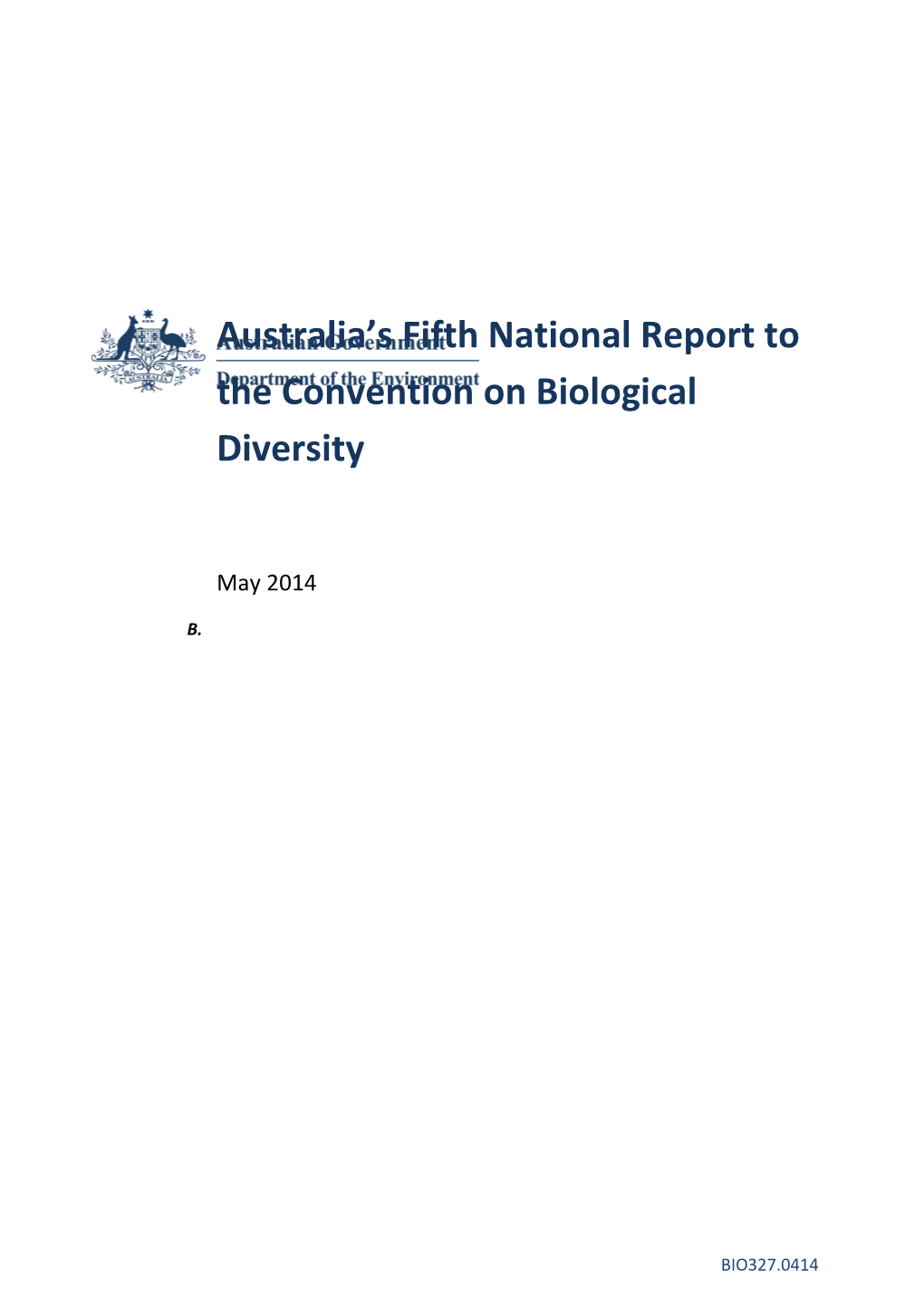 Australia S Fifth National Report to the Convention on Biological Diversity
