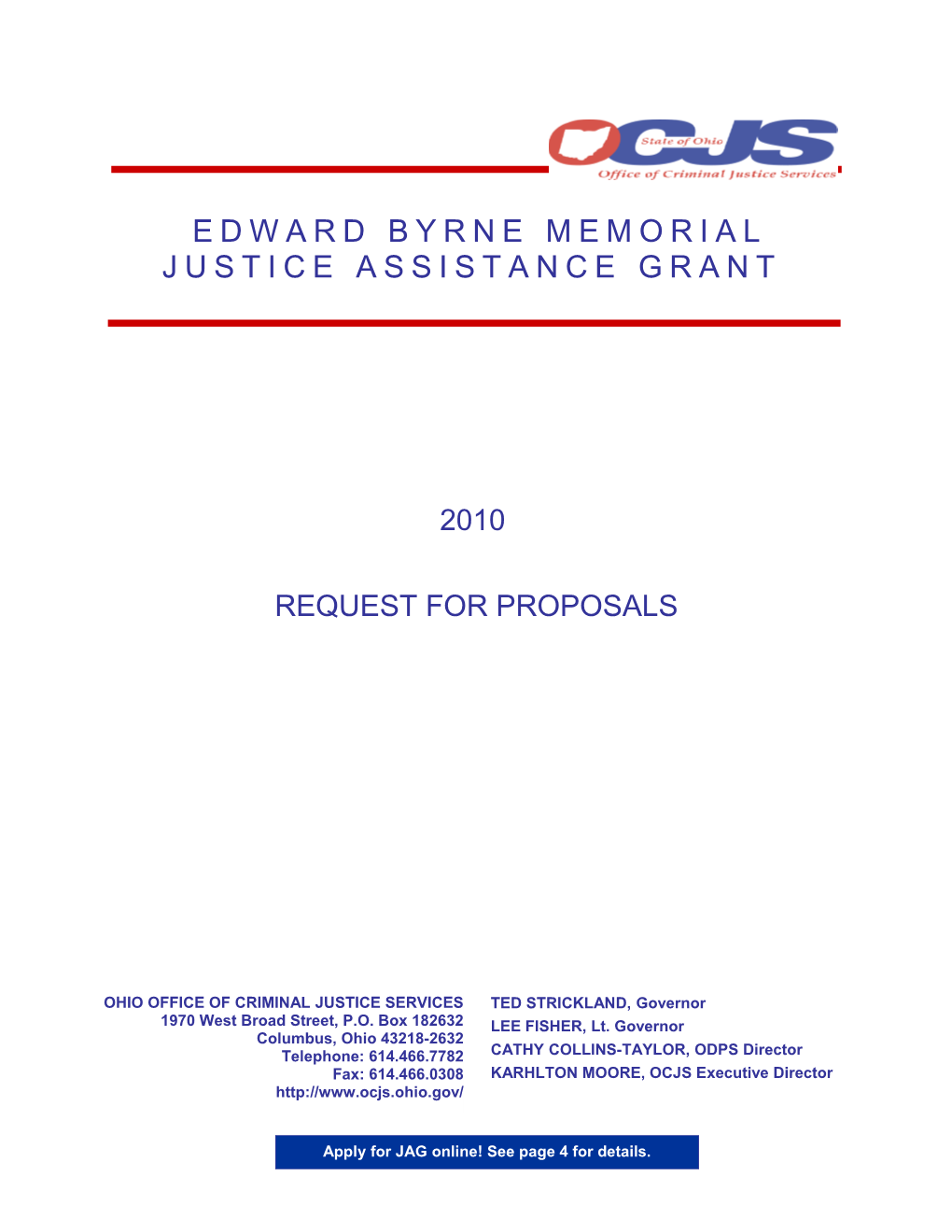 Edward Byrne Memorial Justice Assistance Grant