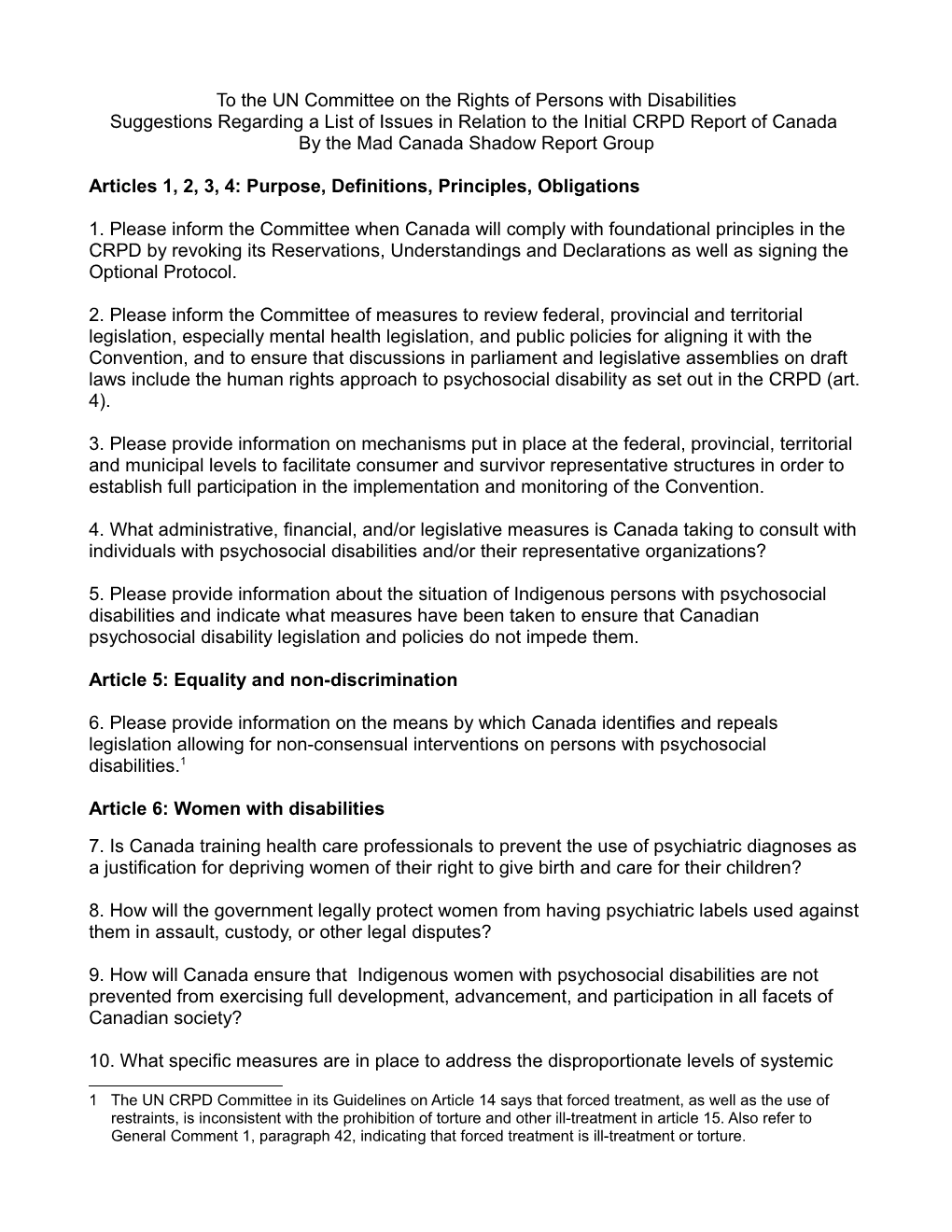 Articles 1, 2, 3, 4: Purpose, Definitions, Principles, Obligations