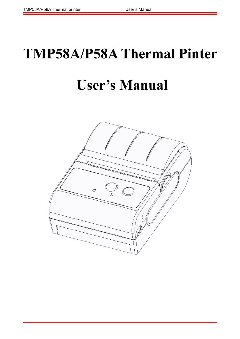 TMP58A/P58A Thermal Printer User S Manual