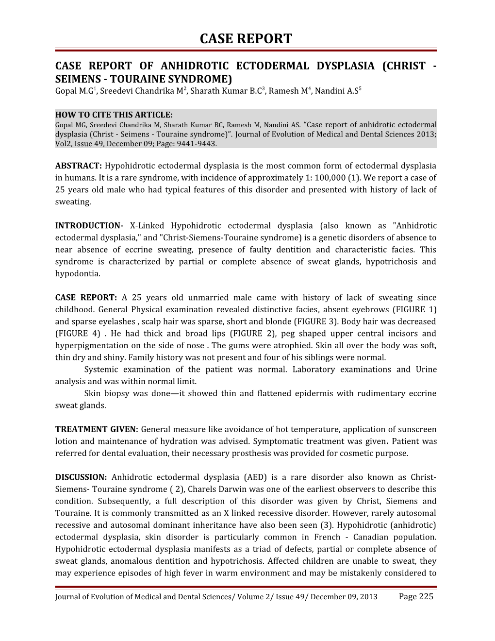 Case Report of Anhidrotic Ectodermal Dysplasia (Christ - Seimens - Touraine Syndrome)