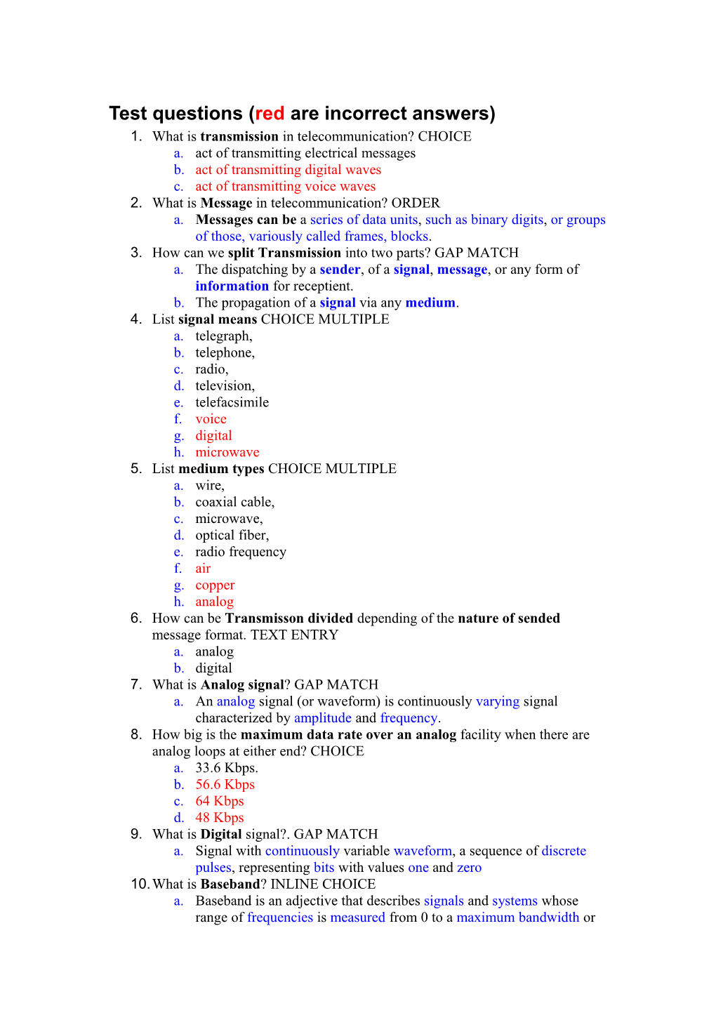 Test Questions (Red Are Incorrect Answers)