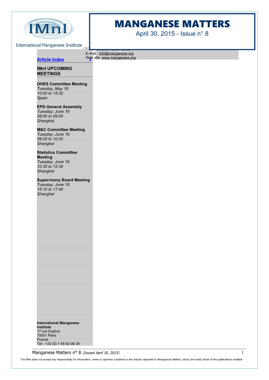 Imni UPCOMING MEETINGS