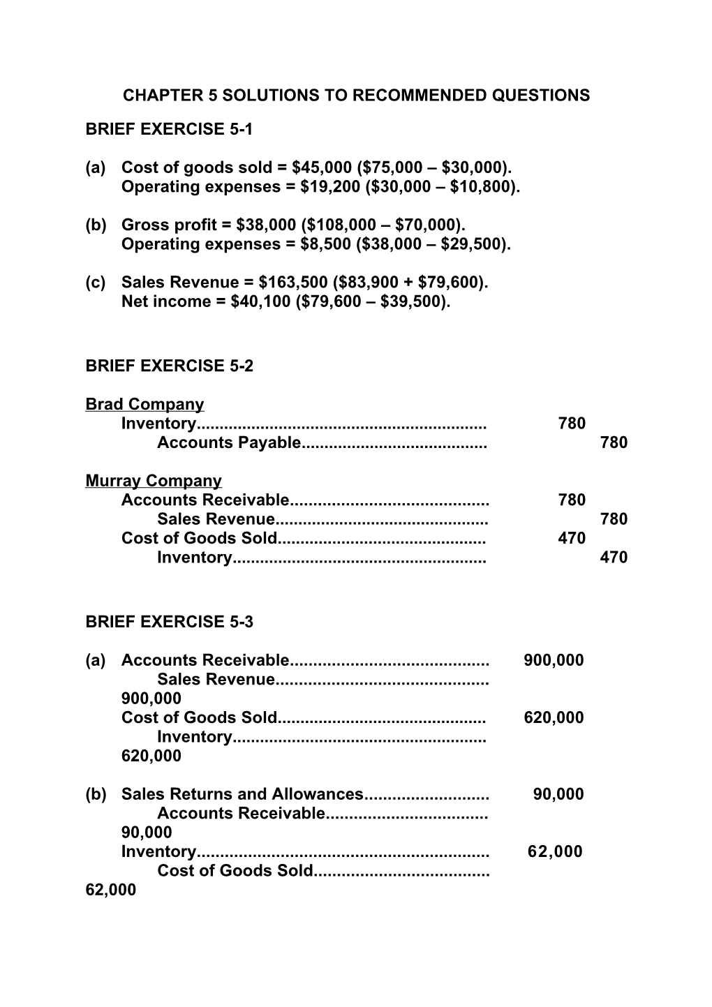 Chapter 5 Solutions to Recommended Questions