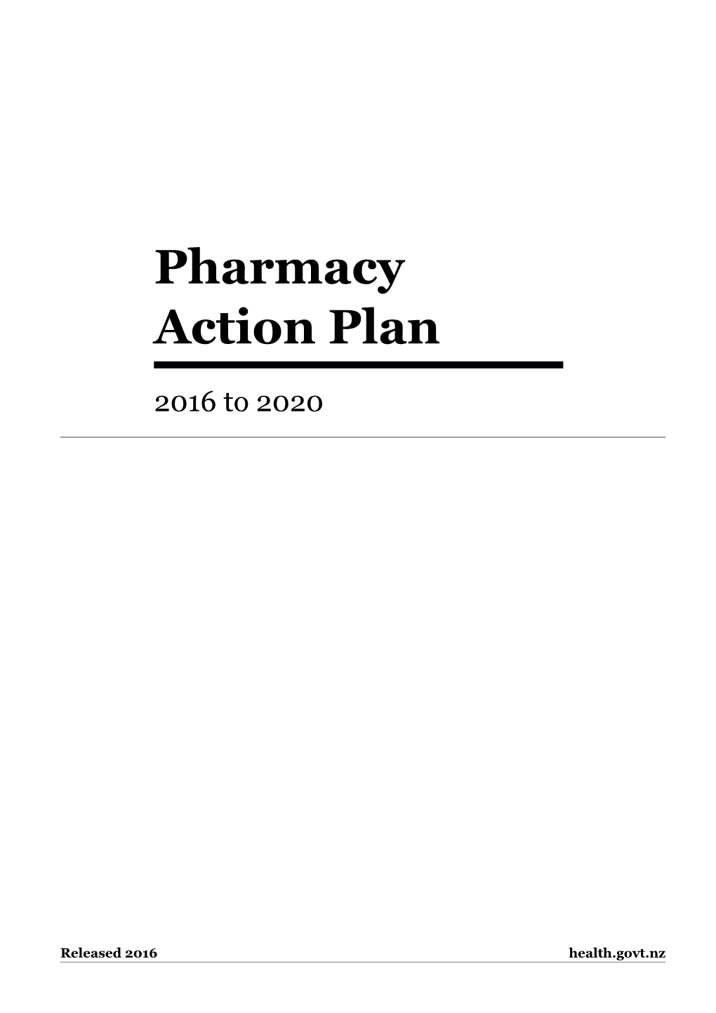 Pharmacy Action Plan 2016 to 2020