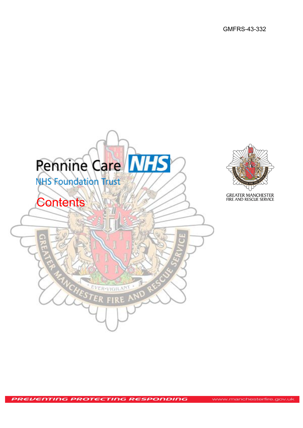 Greater Manchester Fire and Rescue Service and Pennine Care NHS Foundation Trust