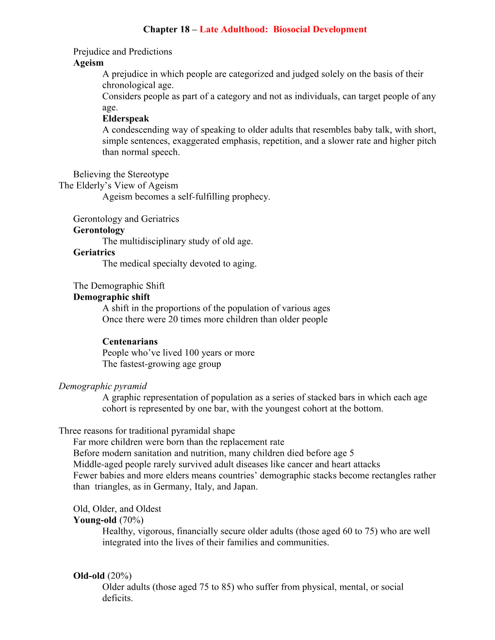 Chapter 18 Late Adulthood: Biosocial Development