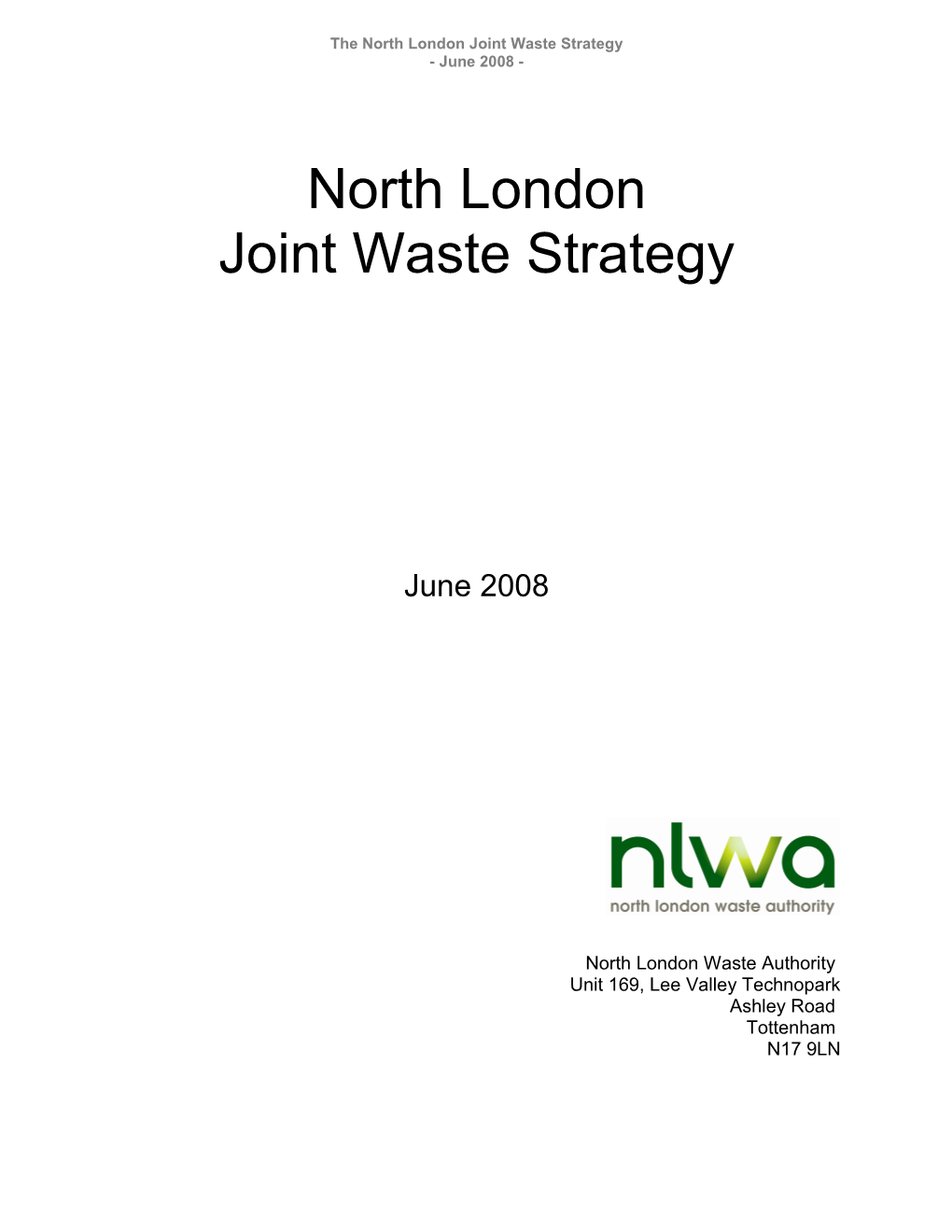 The North London Joint Waste Strategy