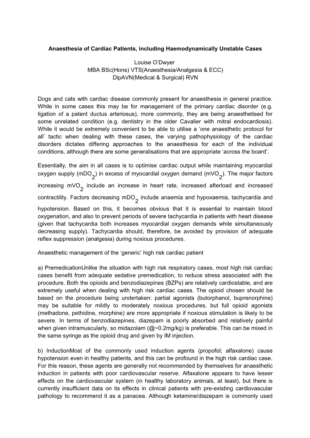 Anaesthesia of Cardiac Patients, Including Haemodynamically Unstable Cases