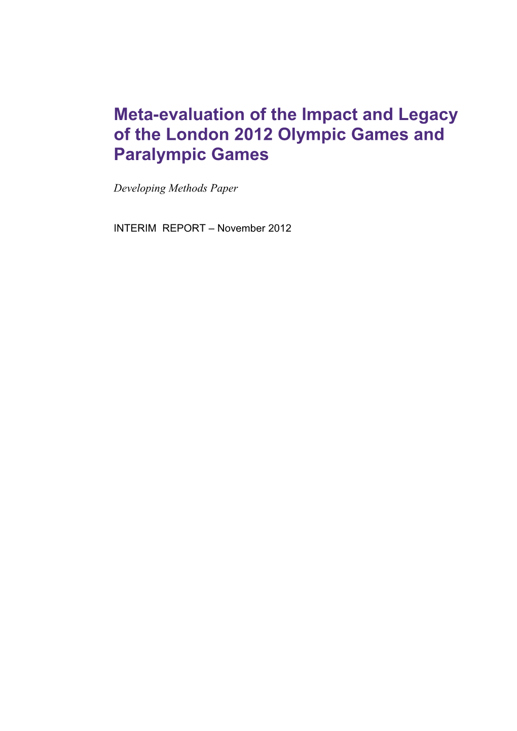 Meta-Evaluation of the Impact and Legacy of the London 2012 Olympic Games and Paralympic Games