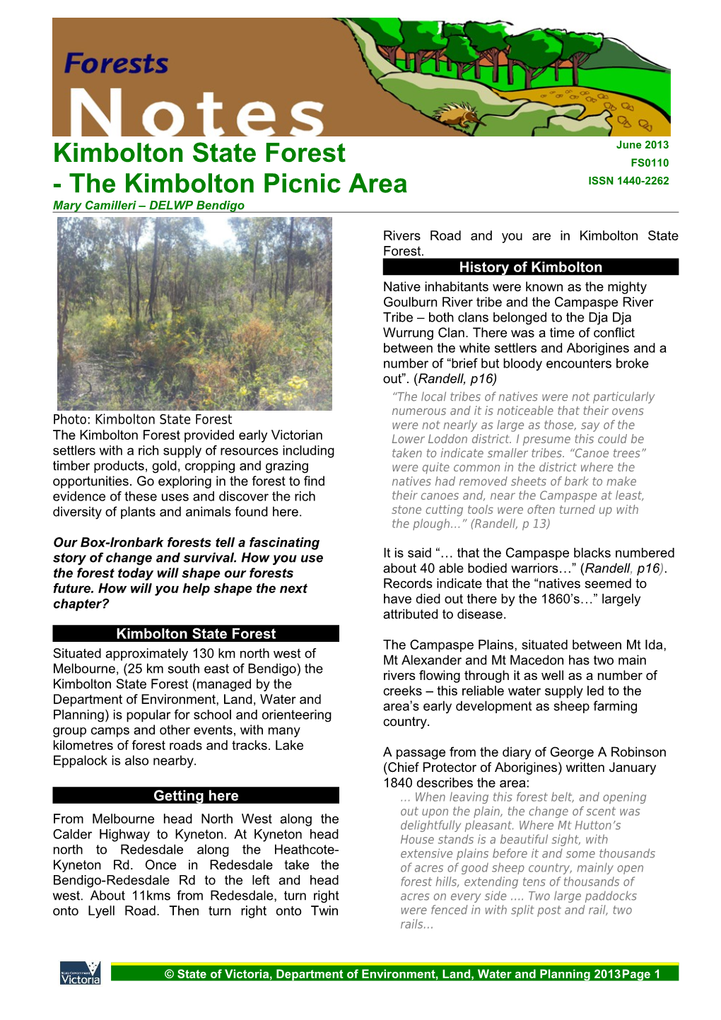The Kimbolton Picnic Area Kimbolton State Forest