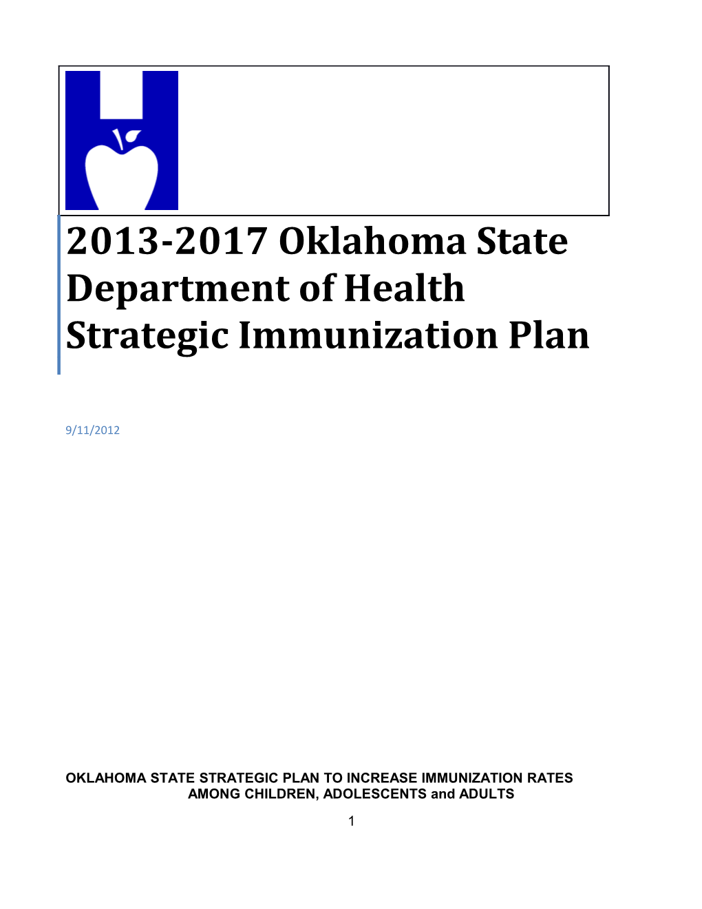 2013-2017 Oklahoma State Department of Health Strategic Immunization Plan