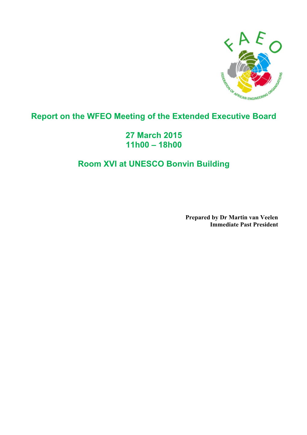 DRAFT AGENDA (5)For the WFEO Meeting of the Extended Executive Board27
