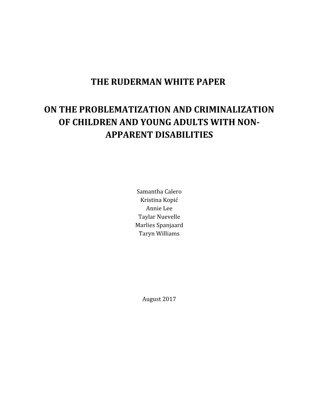White Paper Criminalization of Youth with Non-Apparent Disabilities Contents
