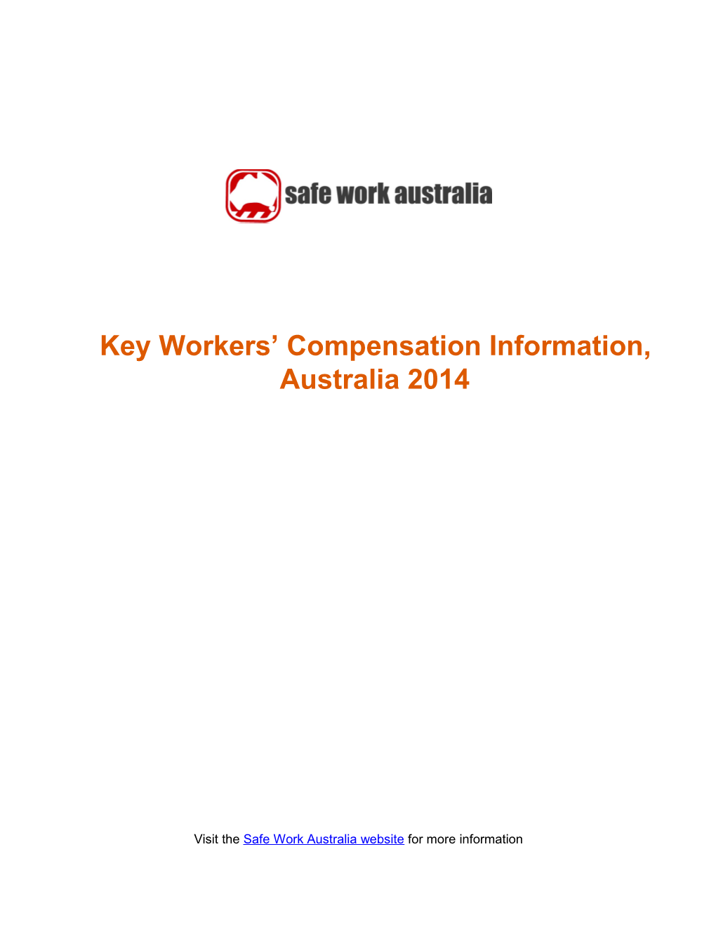 Key Workers' Compensation Information, Australia 2014