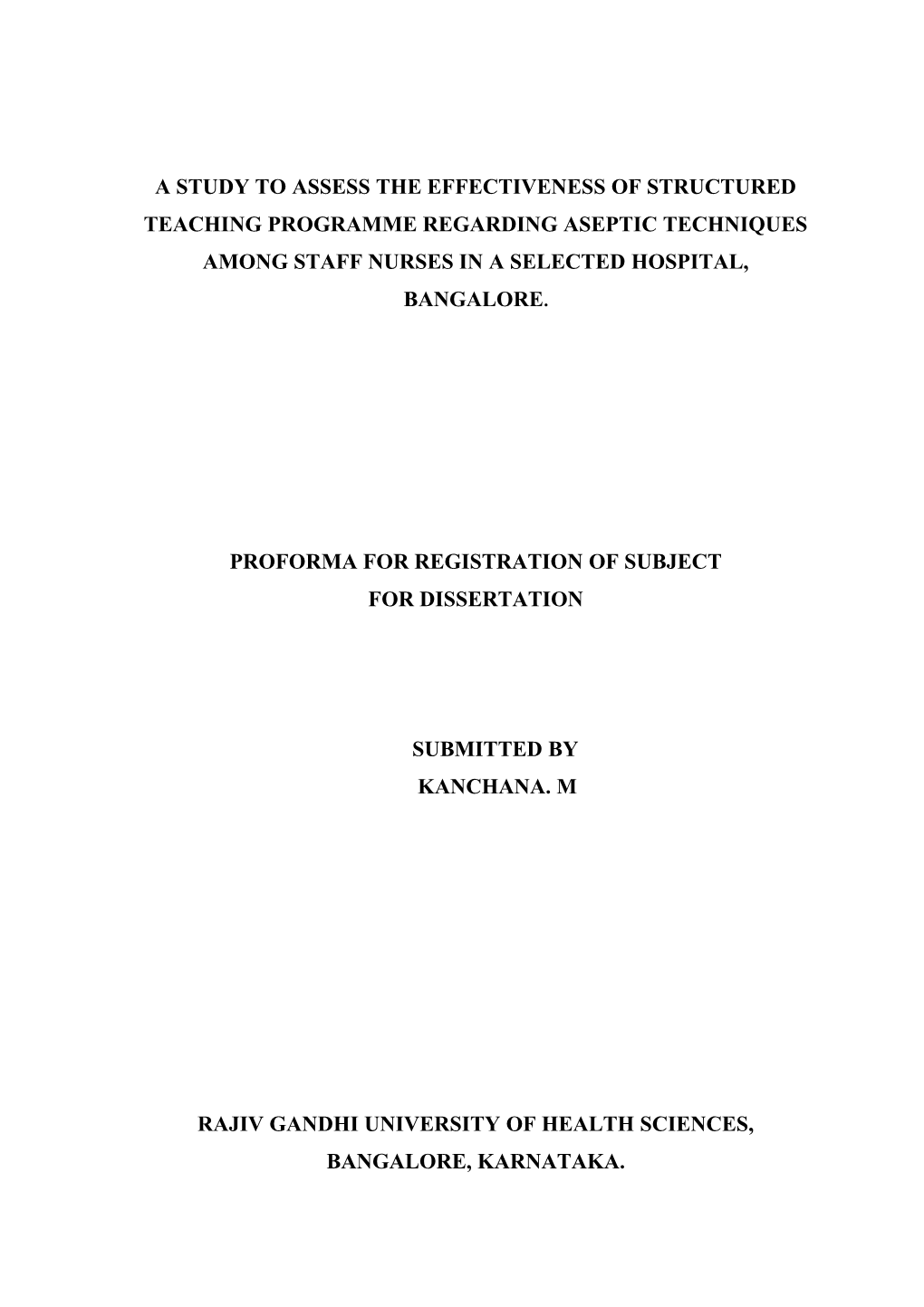 A Study to Assess the Effectiveness of Structured Teaching Programme Regarding Aseptic