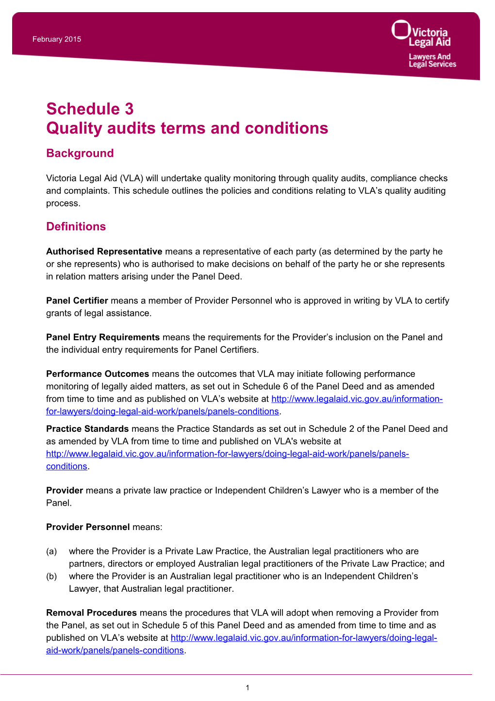 Schedule 3 Quality Audits Terms and Conditions