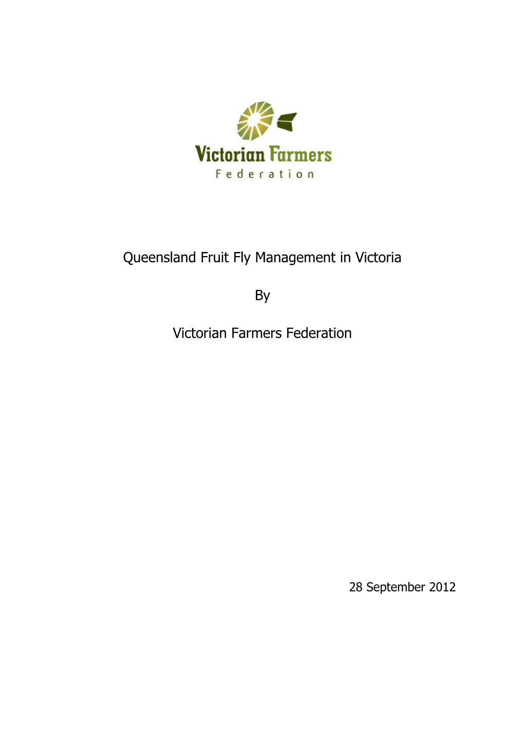 Queensland Fruit Fly Management in Victoria
