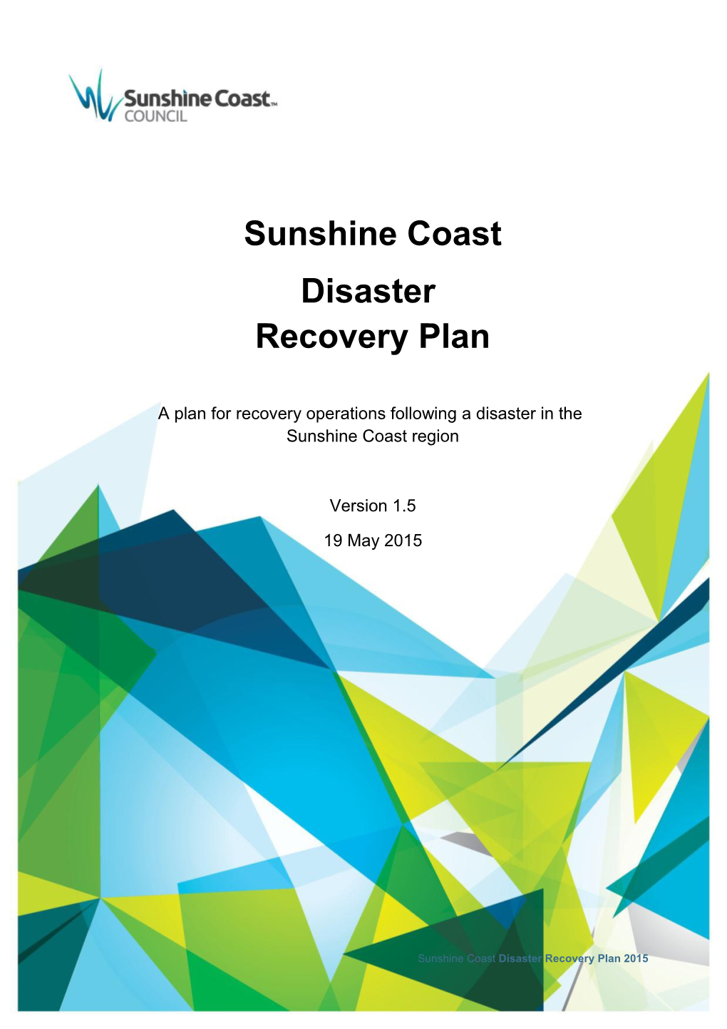 Sunshine Coast Disaster Recovery Plan