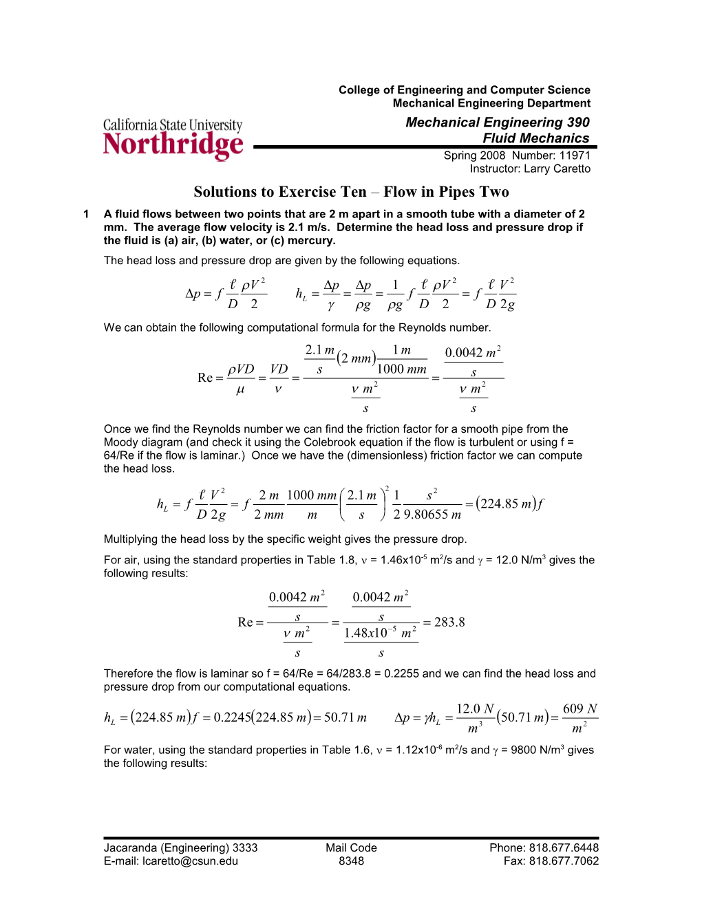 Solutions to Exercise Ten Flow in Pipes Two