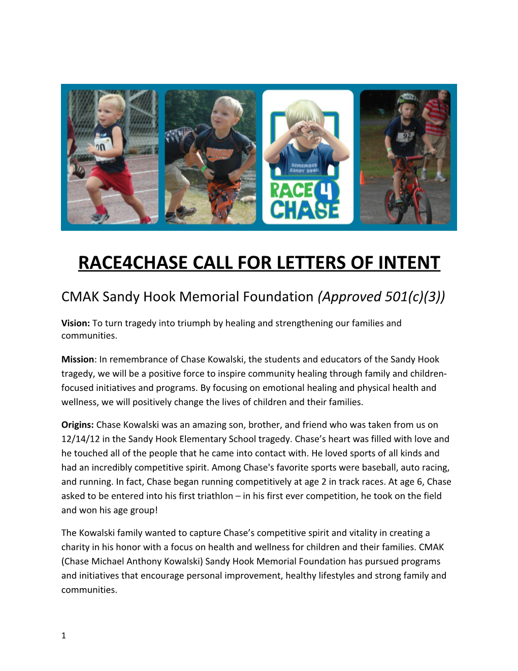 Race4chase Call for Letters of Intent