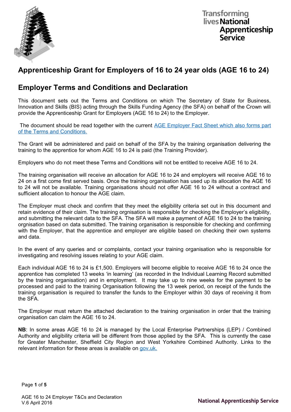 Apprenticeship Grant for Employers of 16 to 24 Year Olds (AGE 16 to 24)