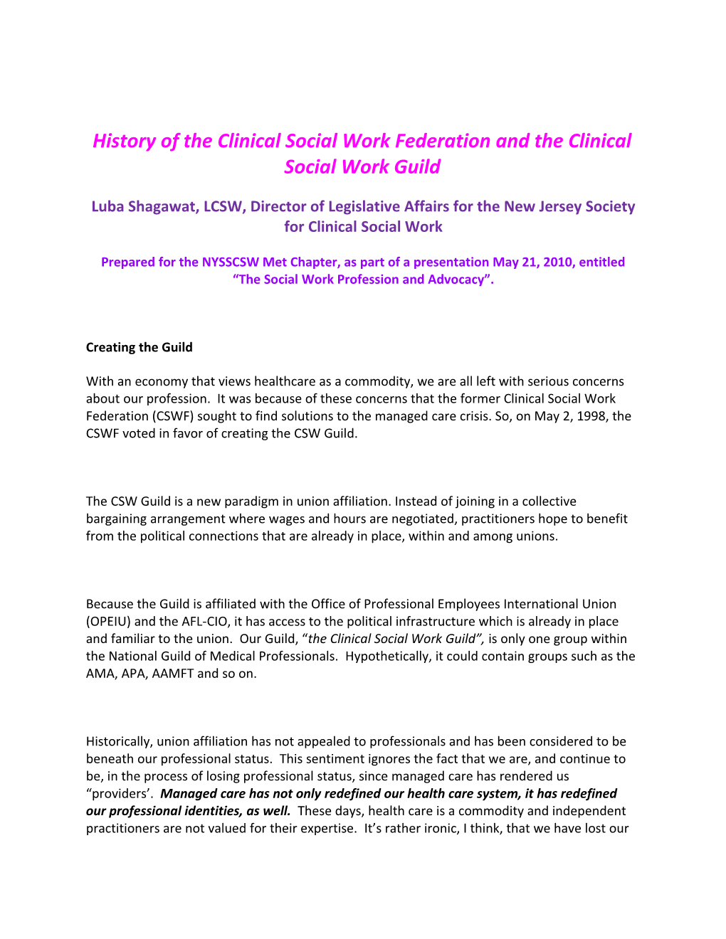 History of the Clinical Social Work Federation and the Clinical Social Work Guild