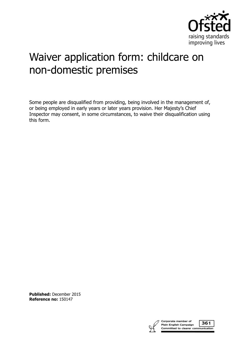 Waiver Application Form: Childcare on Non-Domestic Premises
