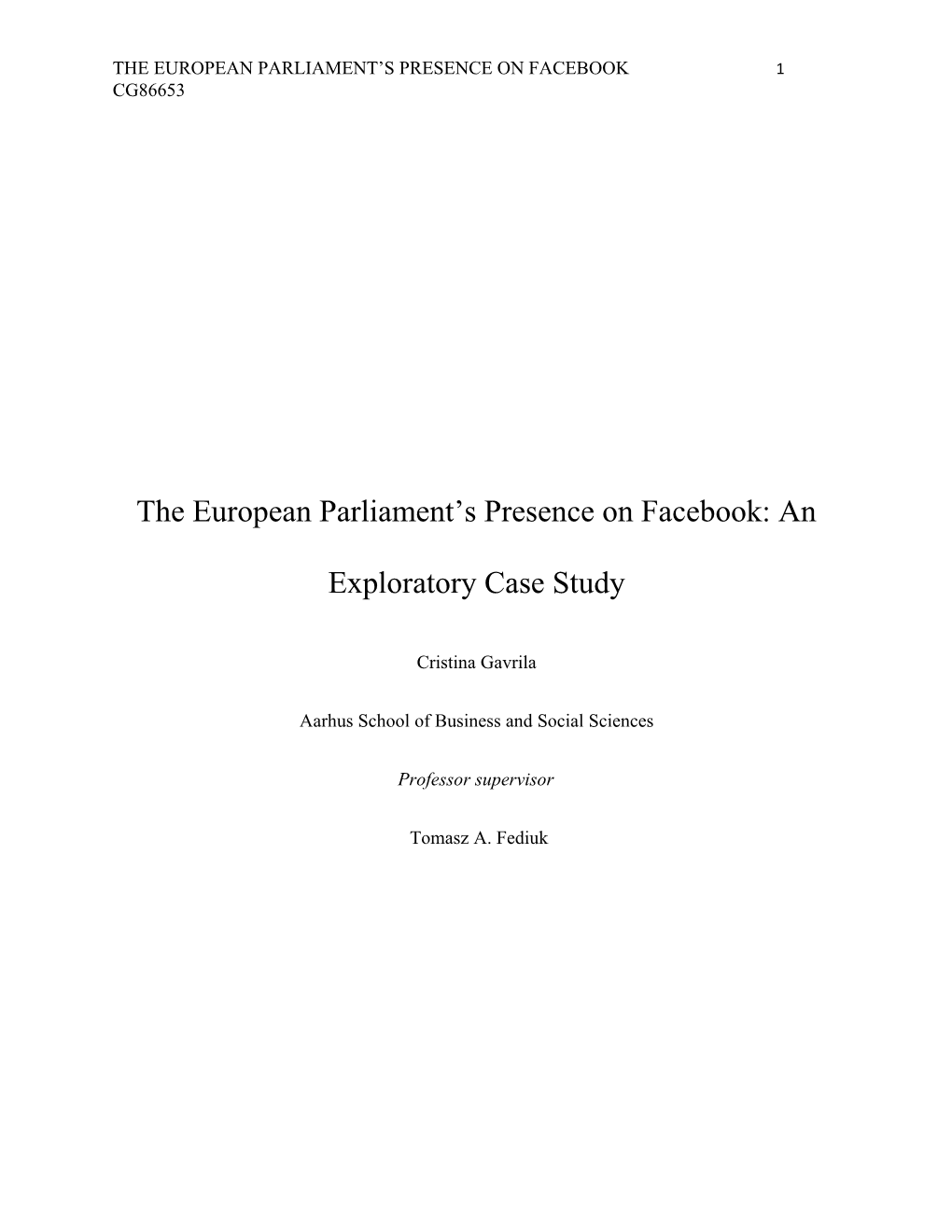 A Case Study of the European Parliament on Facebook