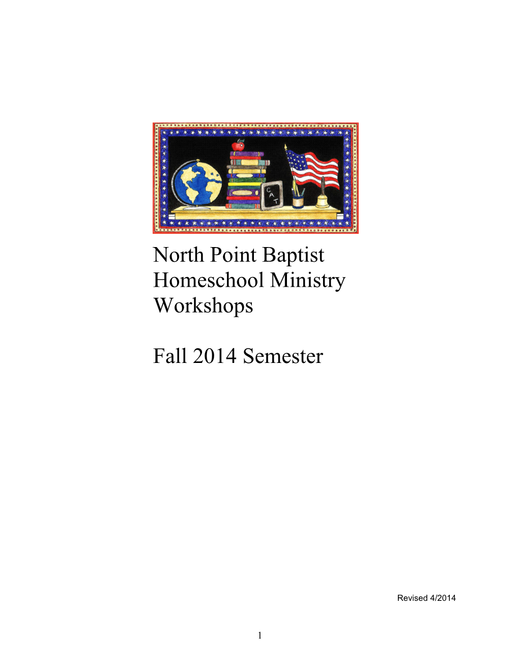 North Point Baptist Homeschool Ministry Workshops