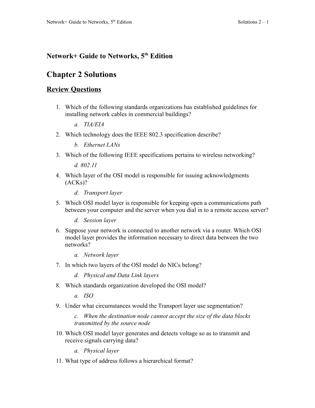 Network+ 5E., Chapter 2 Solutions